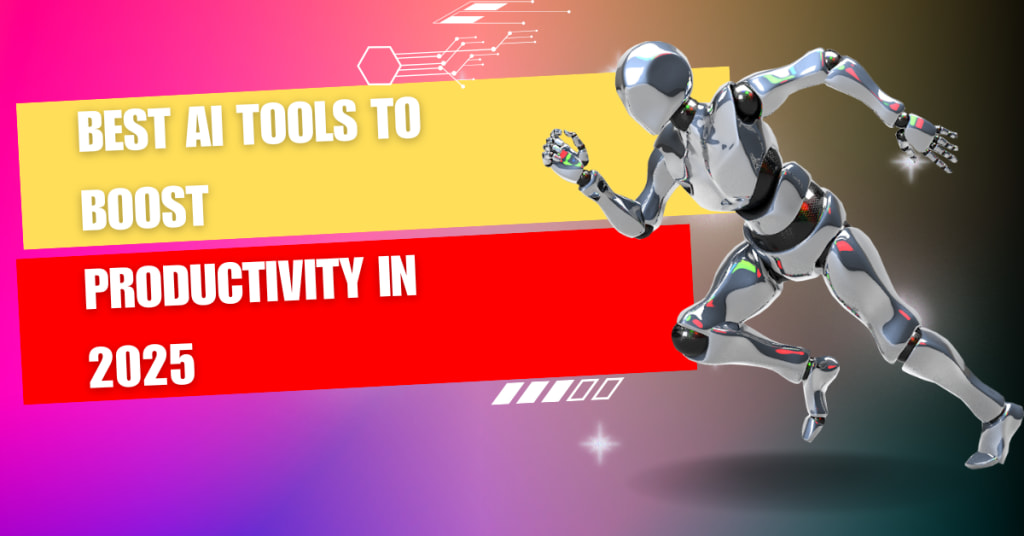 AI Tools: Boost Productivity & Efficiency in 2025